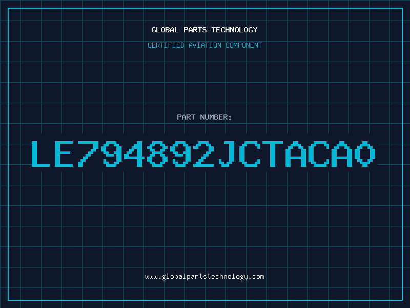 Aviation Part LE794892JCTACA0