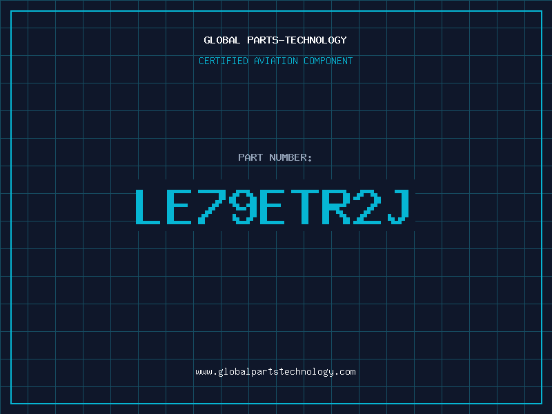 Aviation Part LE79ETR2J