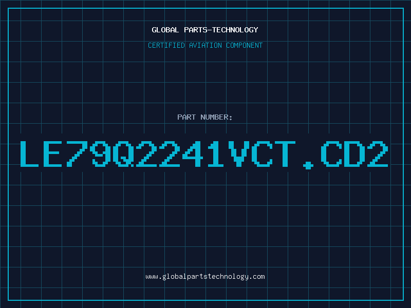 Aviation Part LE79Q2241VCT.CD2