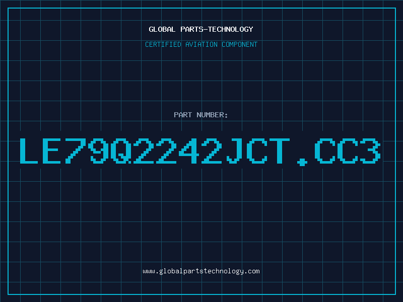 Aviation Part LE79Q2242JCT.CC3
