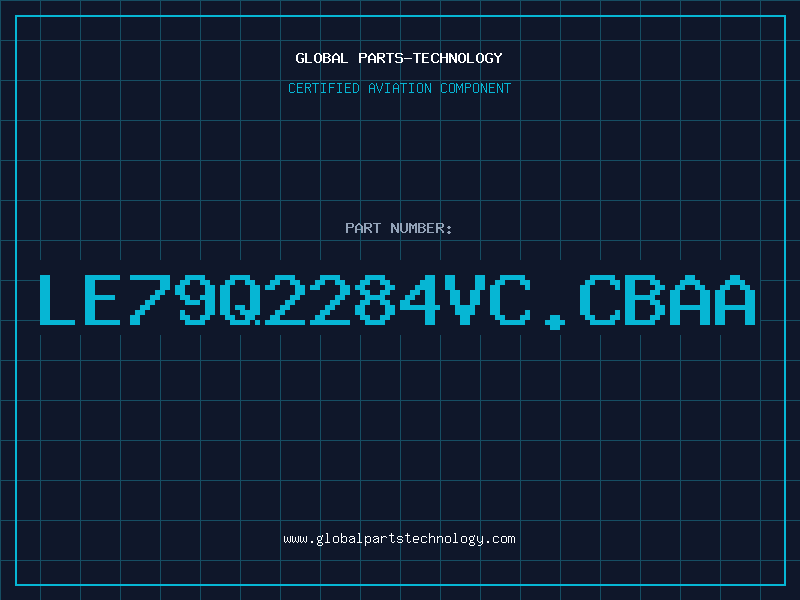 Aviation Part LE79Q2284VC.CBAA