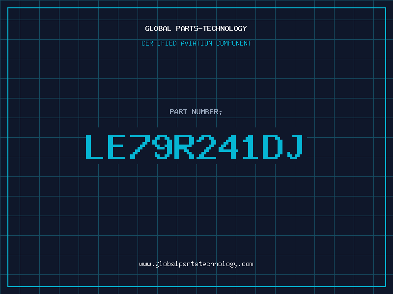 Aviation Part LE79R241DJ