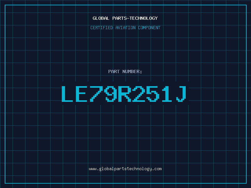 Aviation Part LE79R251J