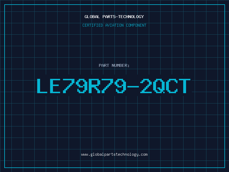 Aviation Part LE79R79-2QCT
