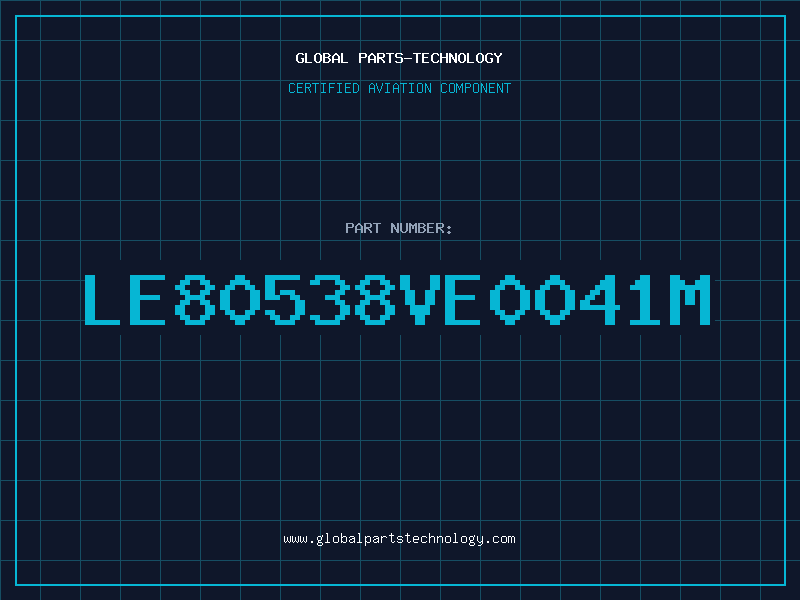 Aviation Part LE80538VE0041M