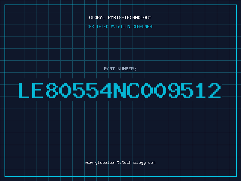 Aviation Part LE80554NC009512