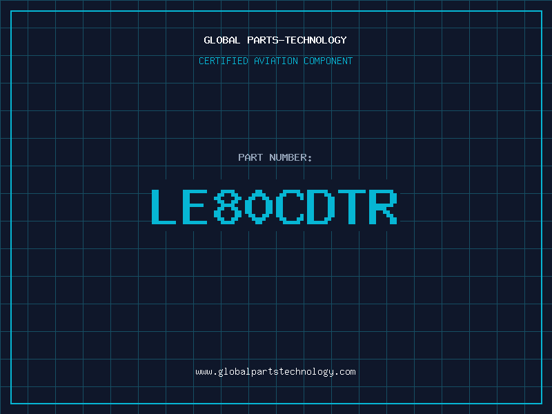 Aviation Part LE80CDTR