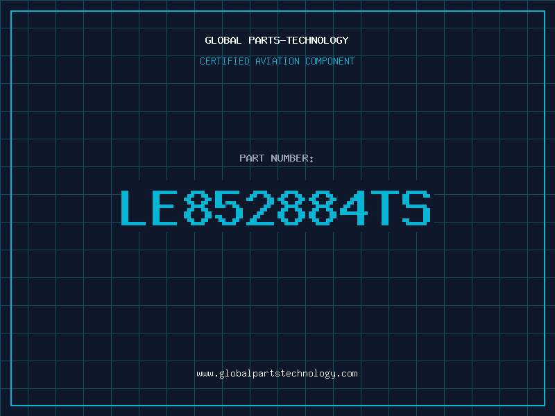 Aviation Part LE852884TS