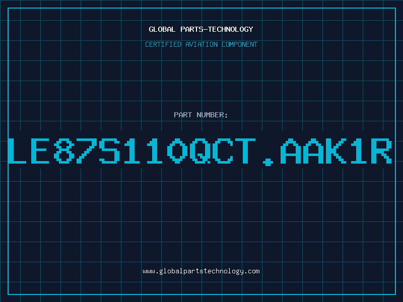 Aviation Part LE87S110QCT.AAK1R