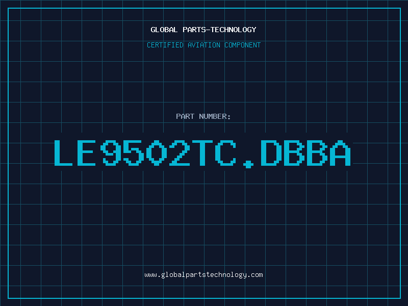 Aviation Part LE9502TC.DBBA