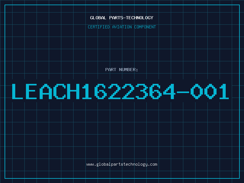 Aviation Part LEACH1622364-001