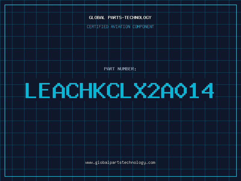 Aviation Part LEACHKCLX2A014