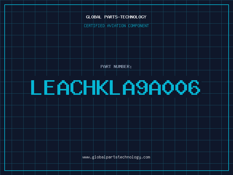 Aviation Part LEACHKLA9A006