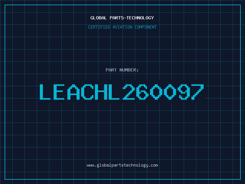 Aviation Part LEACHL260097