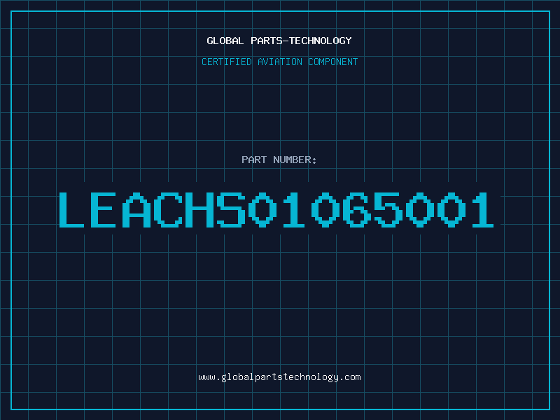 Aviation Part LEACHS01065001