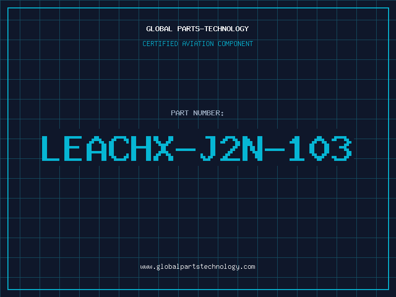 Aviation Part LEACHX-J2N-103