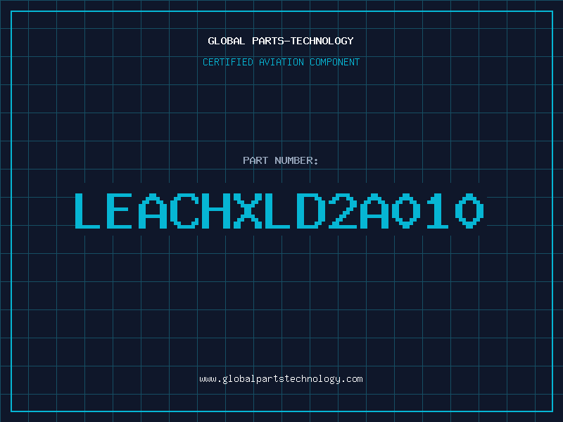 Aviation Part LEACHXLD2A010