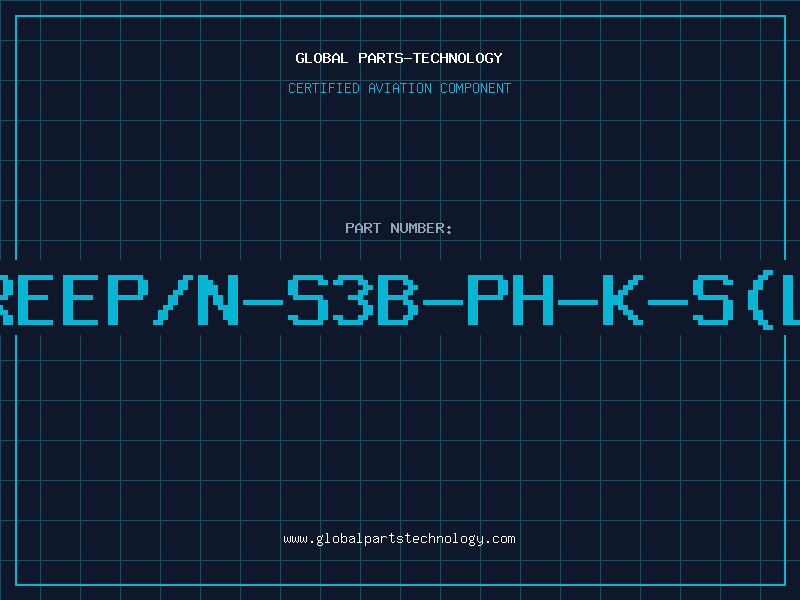 Aviation Part LEADFREEP/N-S3B-PH-K-S(LF)(SN