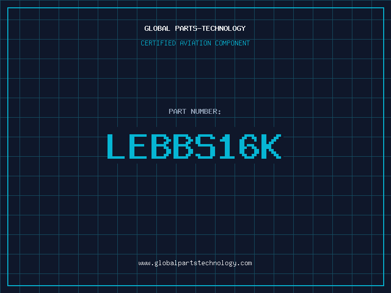 Aviation Part LEBBS16K