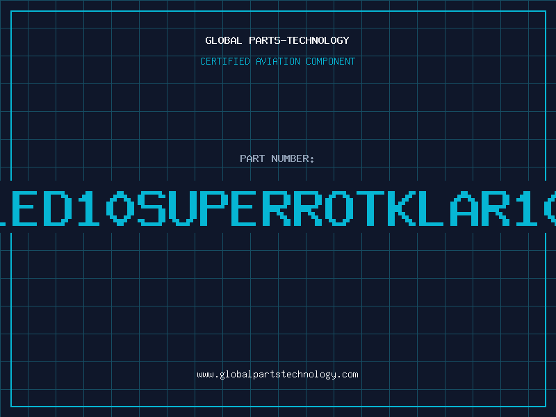 Aviation Part LED10SUPERROTKLAR10