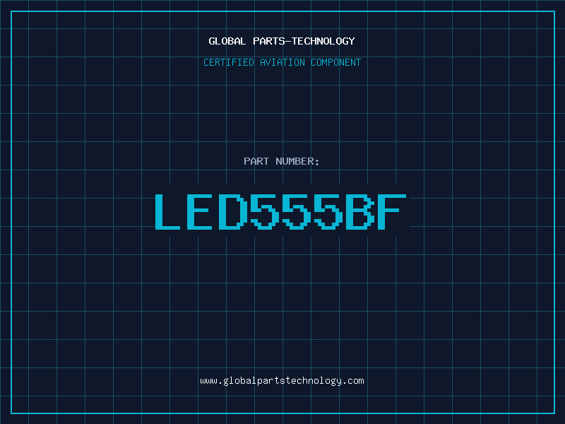 Aviation Part LED555BF