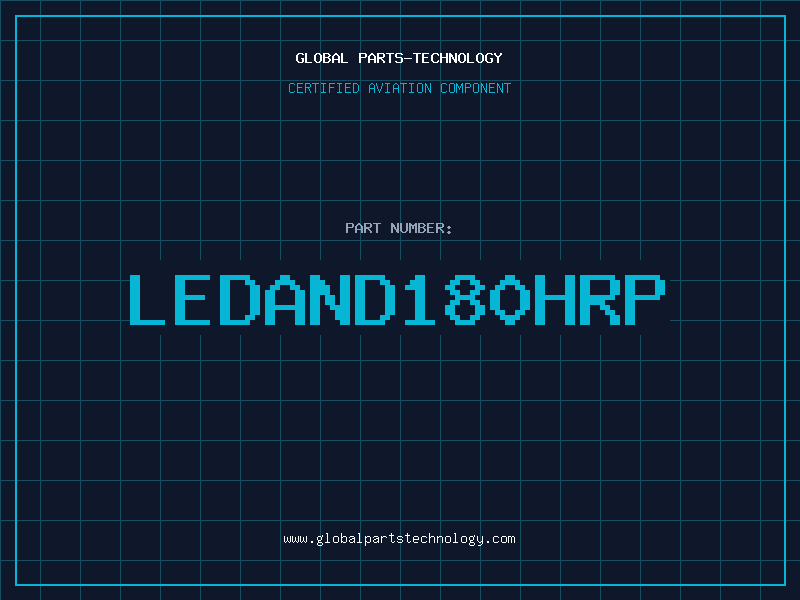 Aviation Part LEDAND180HRP