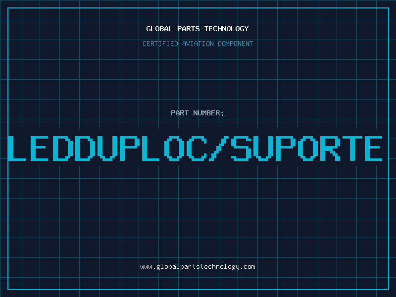 Aviation Part LEDDUPLOC/SUPORTE