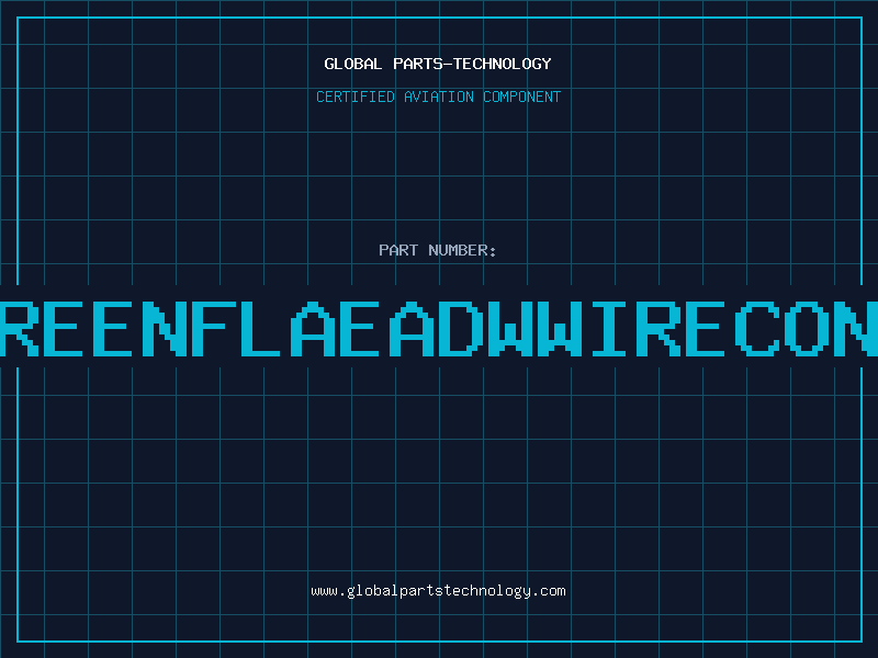Aviation Part LEDGREENFLAEADWWIRECONNAXN