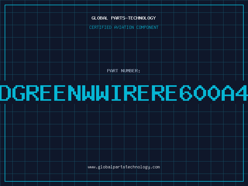 Aviation Part LEDGREENWWIRERE600A4SI