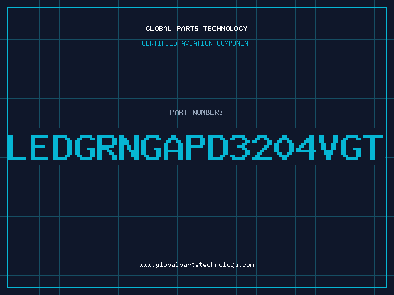 Aviation Part LEDGRNGaPD=3204VGT