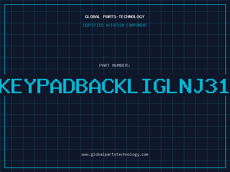 Aviation Part LEDKEYPADBACKLIGLNJ312G8