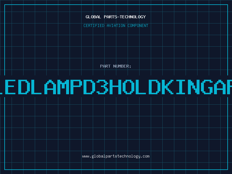 Aviation Part LEDLAMPD3HOLDKINGAP