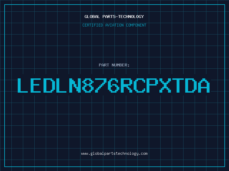Aviation Part LEDLN876RCPXTDA