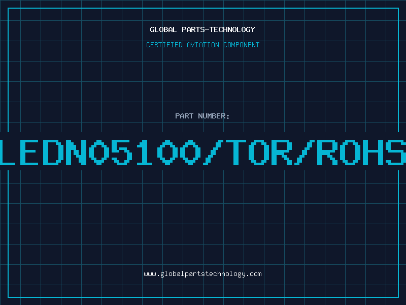 Aviation Part LEDN05100/TOR/ROHS