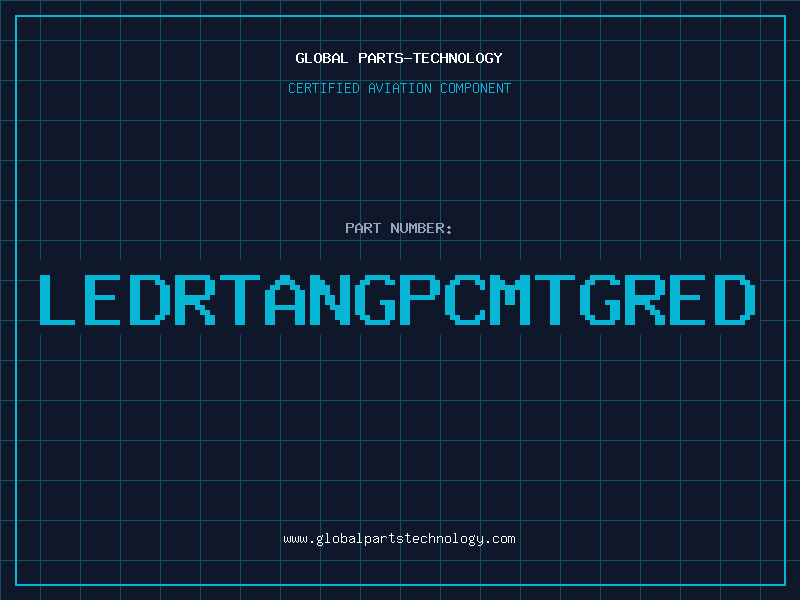 Aviation Part LEDRTANGPCMTGRED