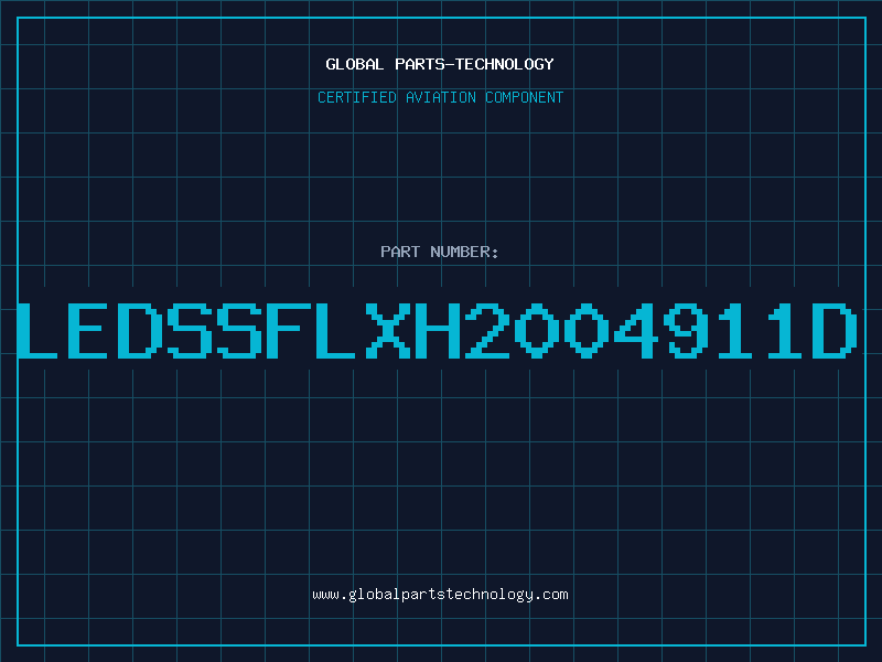 Aviation Part LEDSSFLXH2004911D