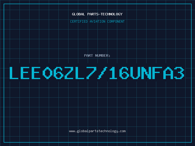 Aviation Part LEE06ZL7/16UNFA3