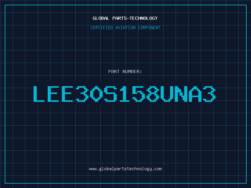 Aviation Part LEE30S158UNA3