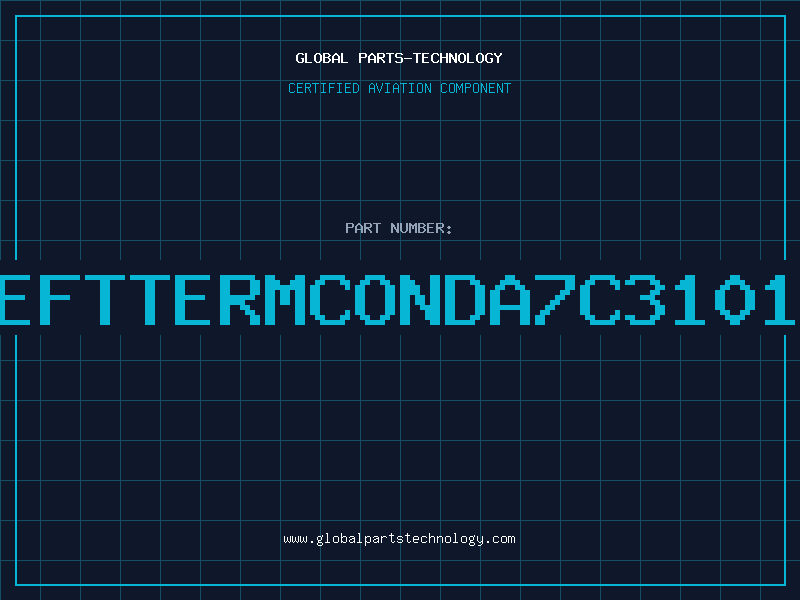 Aviation Part LEFTTERMCONDA7C3101A