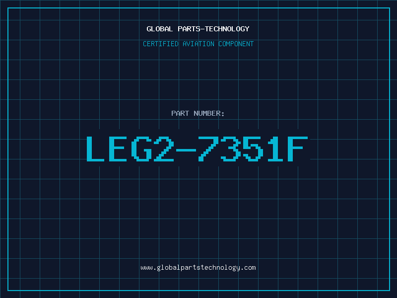 Aviation Part LEG2-7351F
