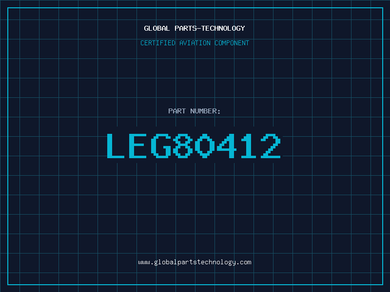 Aviation Part LEG80412
