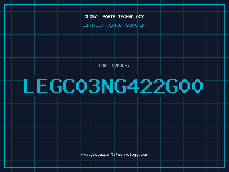 Aviation Part LEGC03NG422G00