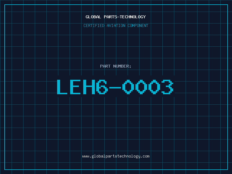 Aviation Part LEH6-0003