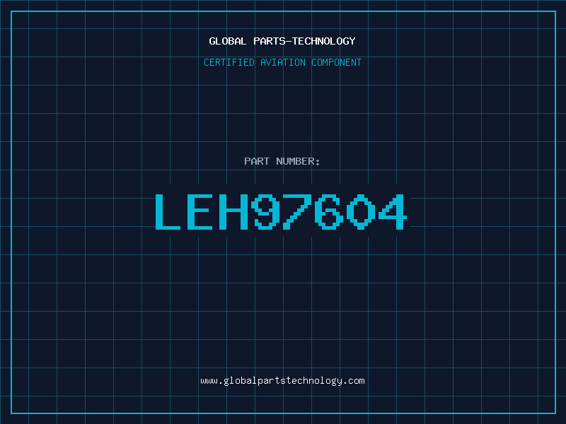 Aviation Part LEH97604