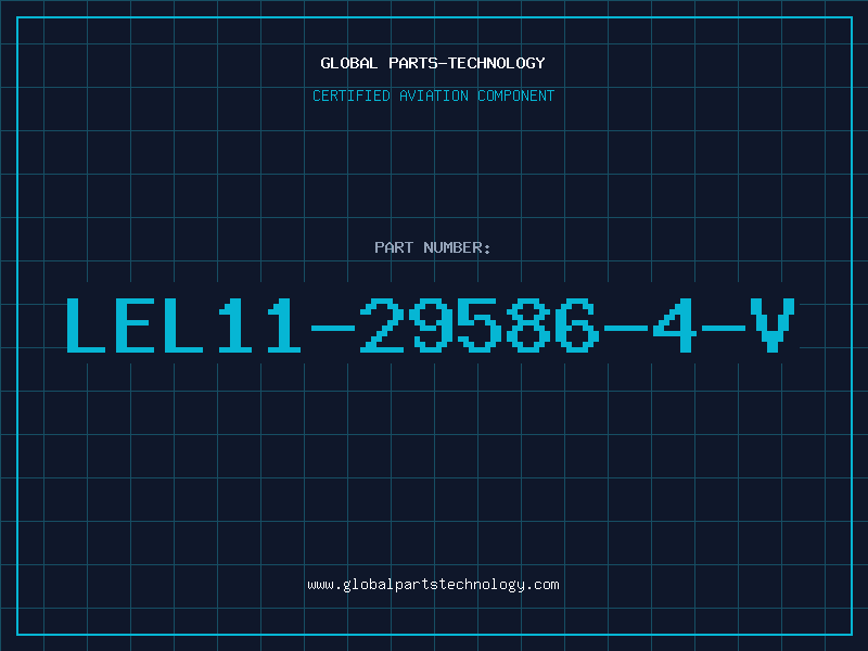 Aviation Part LEL11-29586-4-V
