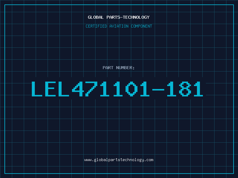 Aviation Part LEL471101-181