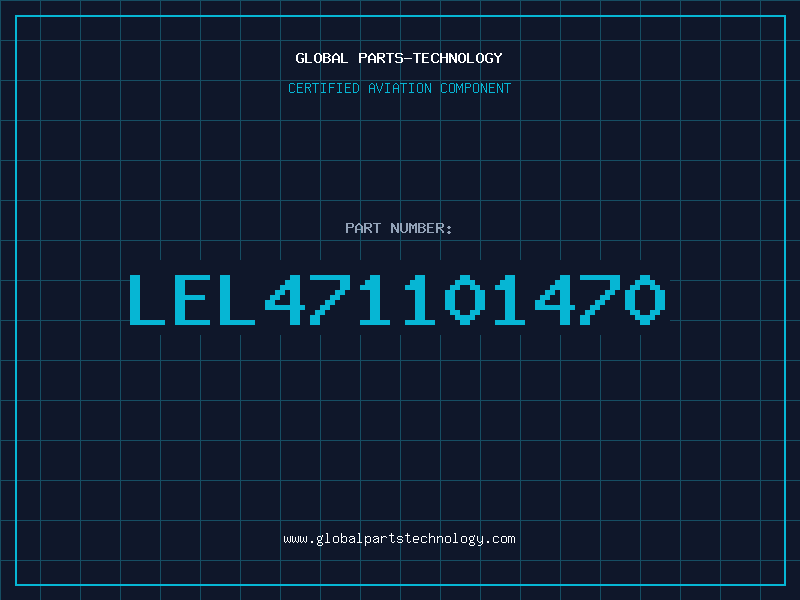 Aviation Part LEL471101470