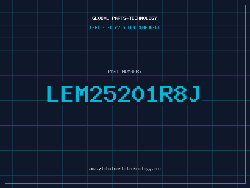 Aviation Part LEM25201R8J