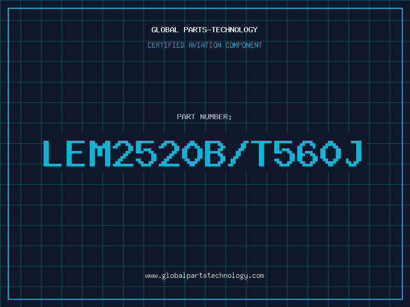 Aviation Part LEM2520B/T560J