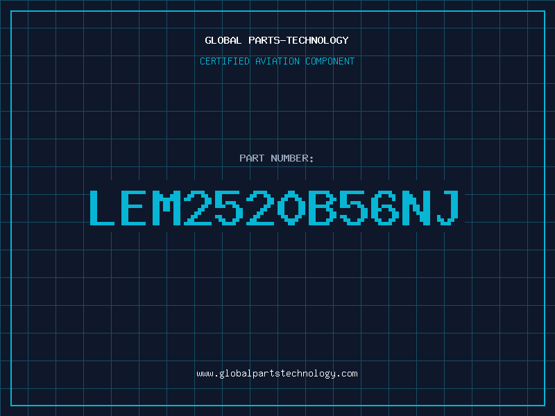 Aviation Part LEM2520B56NJ